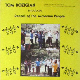 Tom Bozigian : Introduces Dances Of The Armenian People (LP, Album)