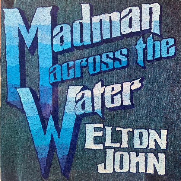 Elton John : Madman Across The Water (LP, Album, Glo)