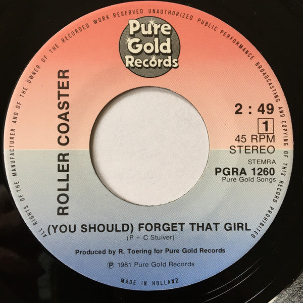 Roller Coaster (4) : (You Should) Forget That Girl (7", Single)
