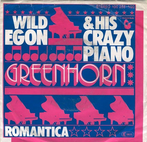Wild Egon & His Crazy Piano : Greenhorn (7", Single)
