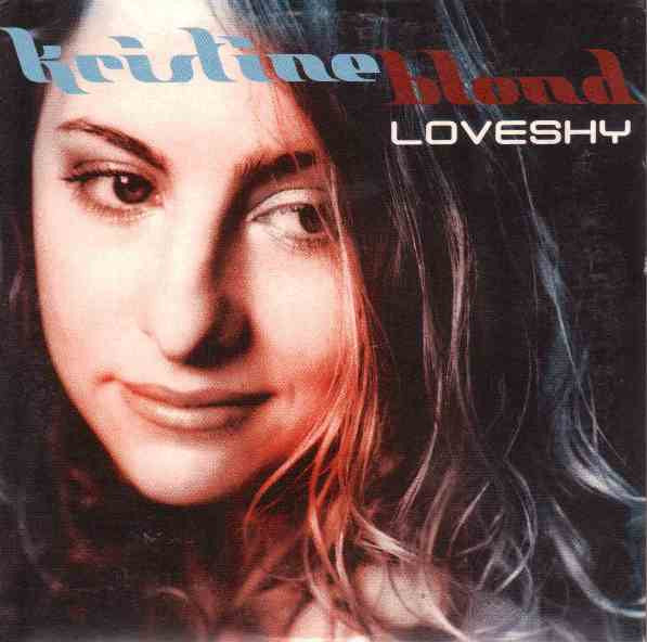 Kristine Blond : Love Shy (CD, Single)