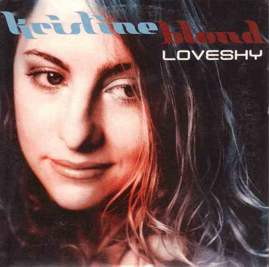 Kristine Blond : Love Shy (CD, Single)