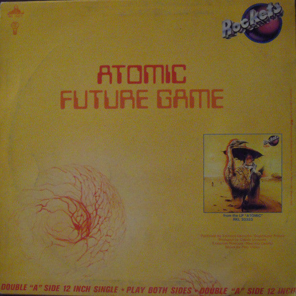 Rockets : Atomic / Future Game (12", Single)