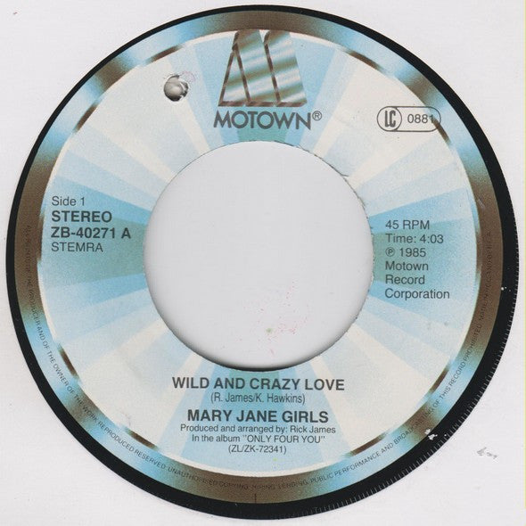 Mary Jane Girls : Wild And Crazy Love (7", Single)