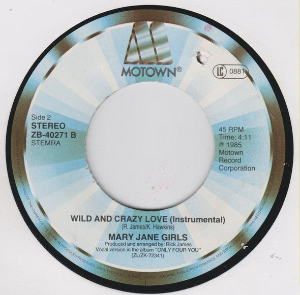 Mary Jane Girls : Wild And Crazy Love (7", Single)