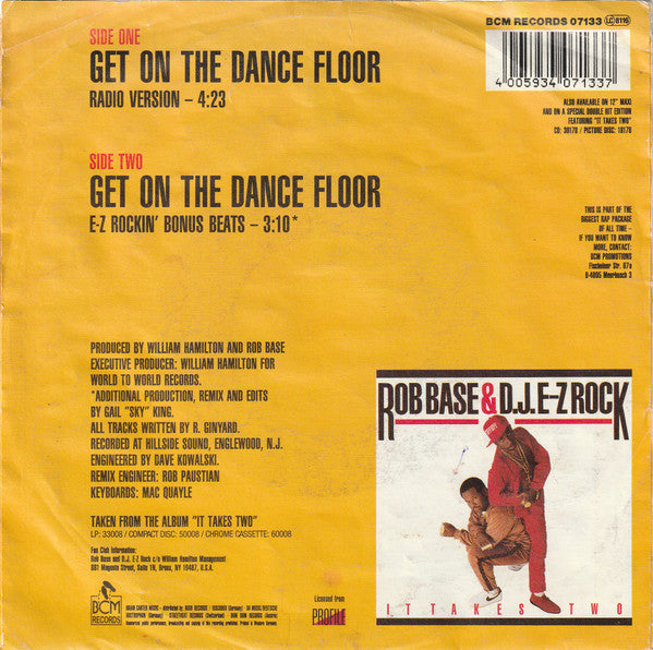Rob Base & DJ E-Z Rock : Get On The Dance Floor (7", Single)