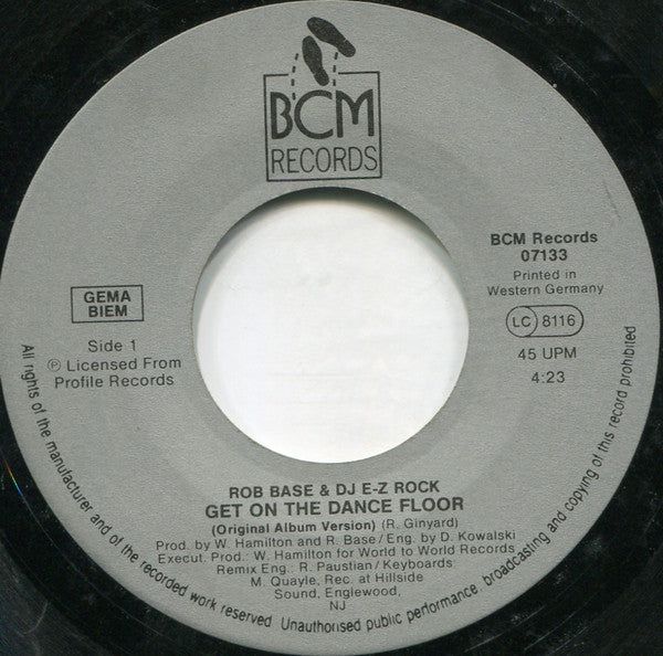 Rob Base & DJ E-Z Rock : Get On The Dance Floor (7", Single)