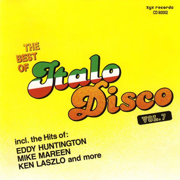 Various : The Best Of Italo-Disco Vol. 7 (CD, Comp)