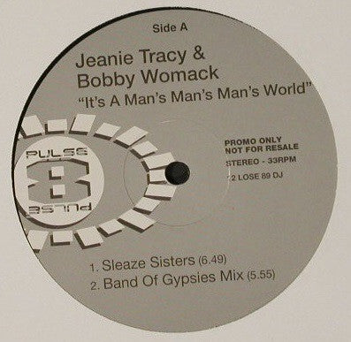 Jeanie Tracy & Bobby Womack : It's A Man's Man's Man's World (12", Promo)
