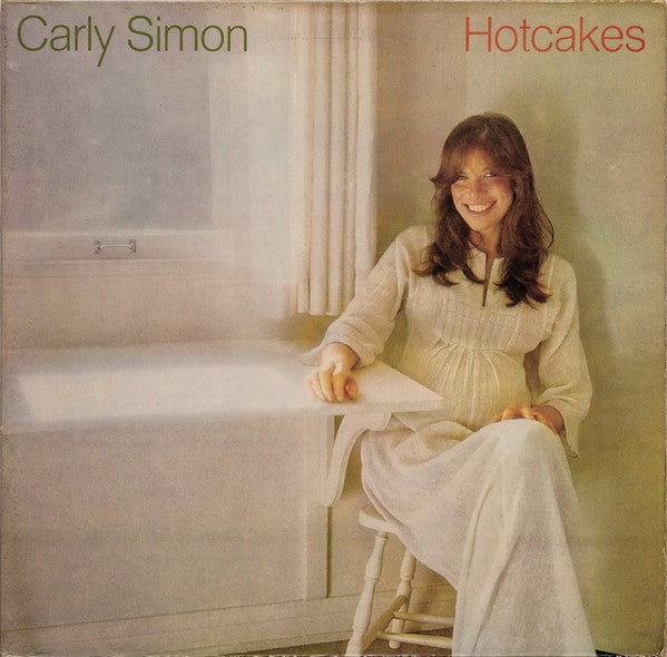 Carly Simon : Hotcakes (LP, Album, Gat)