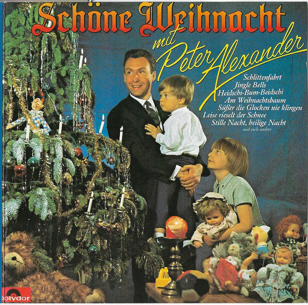 Peter Alexander : Schöne Weihnacht Mit Peter Alexander (CD, Album)