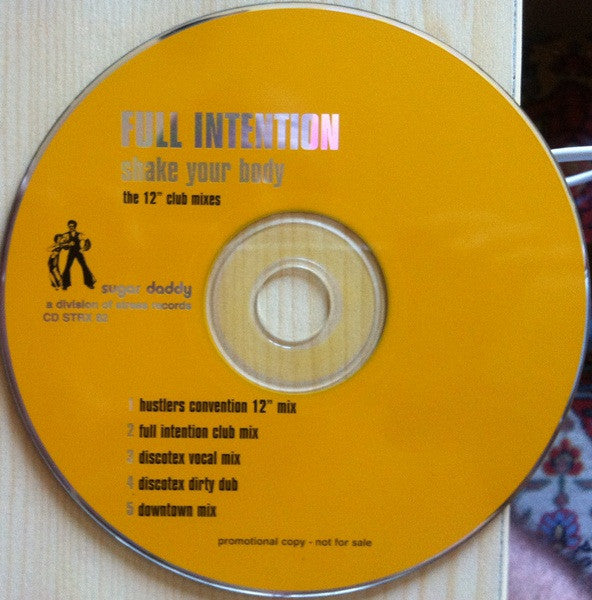 Full Intention : Shake Your Body (Down To The Ground) (The 12" Club Mixes) (CD, Single, Promo, Car)