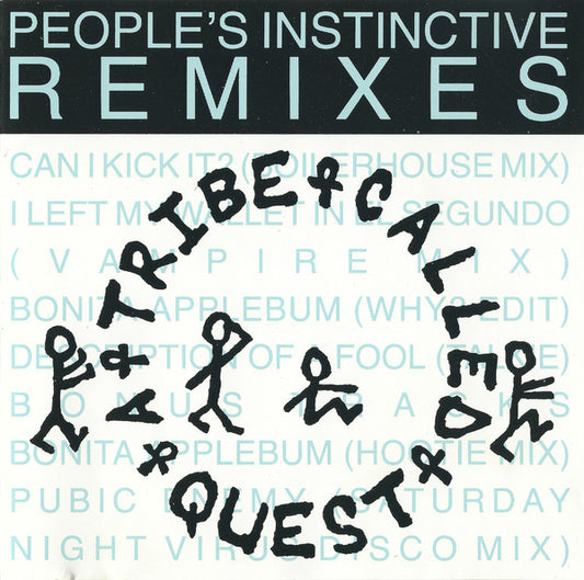 A Tribe Called Quest : People's Instinctive Remixes (CD, Comp)