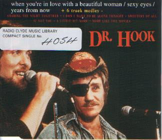 Dr. Hook : When You're In Love With A Beautiful Woman (CD, Single)