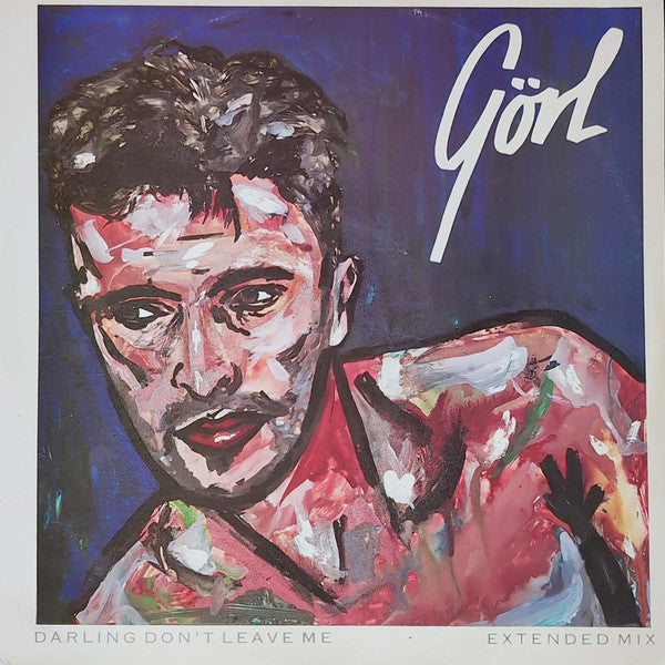 Robert Görl : Darling Don't Leave Me (Extended Mix) (12", Single)