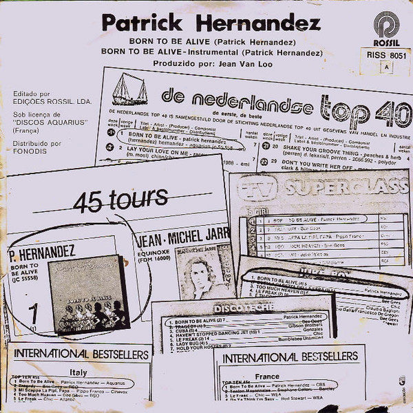 Patrick Hernandez : Born To Be Alive (7", Single)