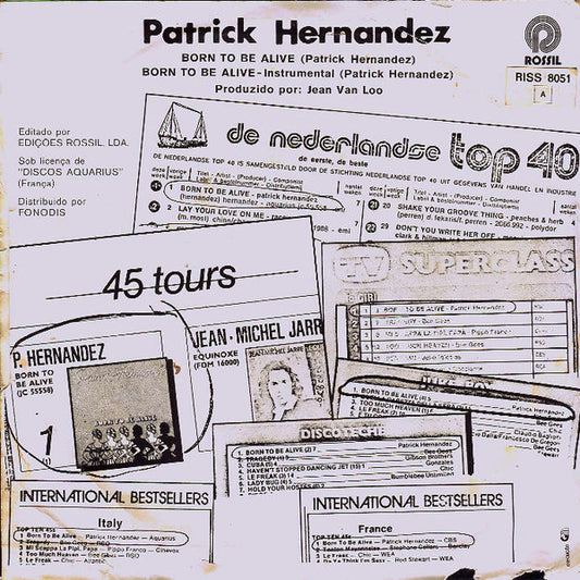 Patrick Hernandez : Born To Be Alive (7", Single)