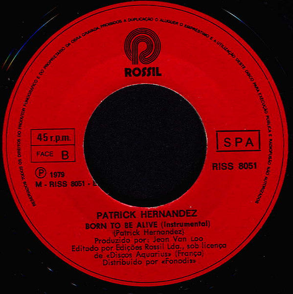 Patrick Hernandez : Born To Be Alive (7", Single)