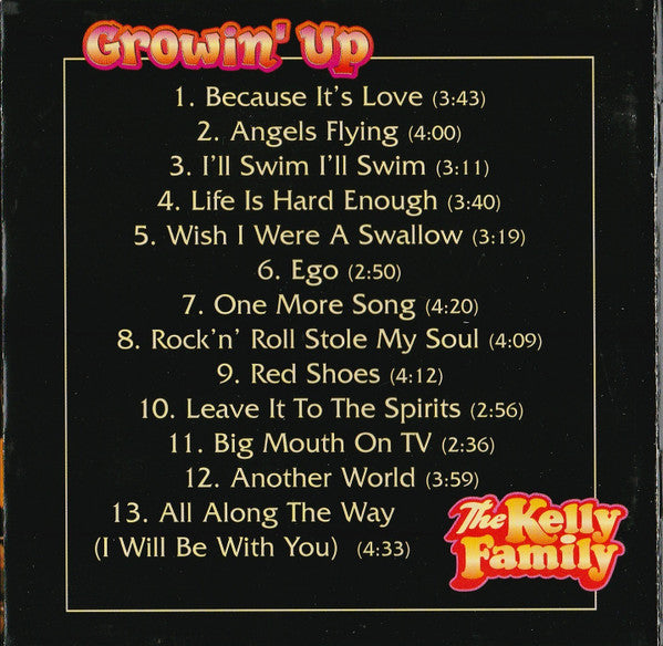 The Kelly Family : Growin' Up (CD, Album)