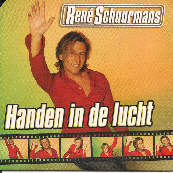 René Schuurmans : Handen In De Lucht (CD, Single)