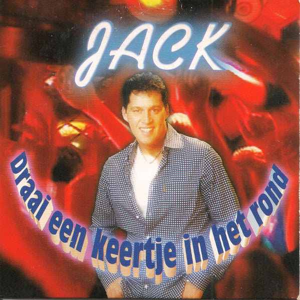 Jack Kunkels : Draai Een Keertje In Het Rond (CD, Single)
