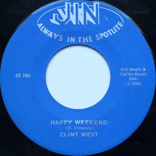 Clint West : Happy Weekend / Twelfth Of Never (7", Single)