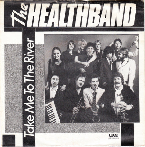 The Healthband : Take Me To The River (7", Single)