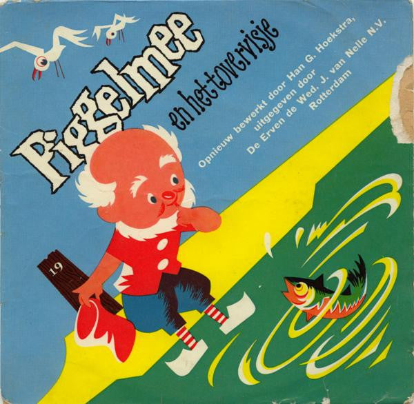 Piggelmee : Piggelmee En Het Tovervisje (7", Single)