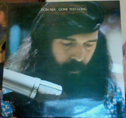 Don Nix : Gone Too Long (LP, Album, RE)