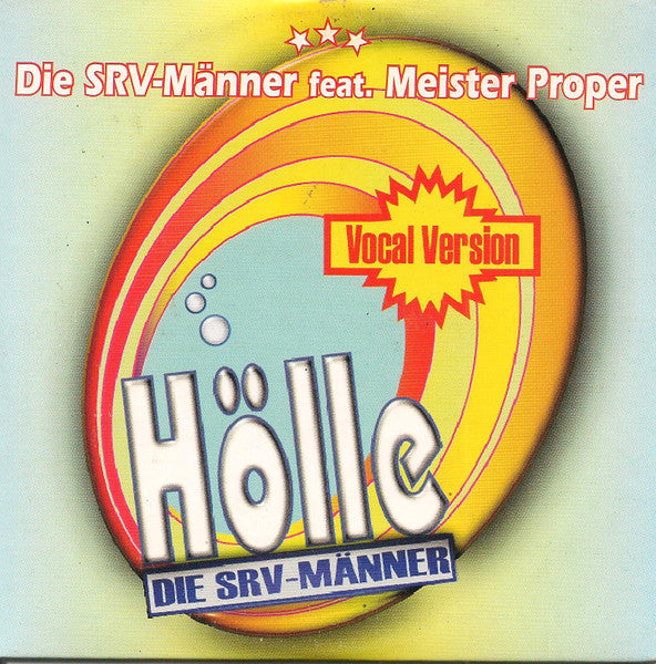 De SRV-Mannen Feat. Meister Proper : Hölle (CD, Single)