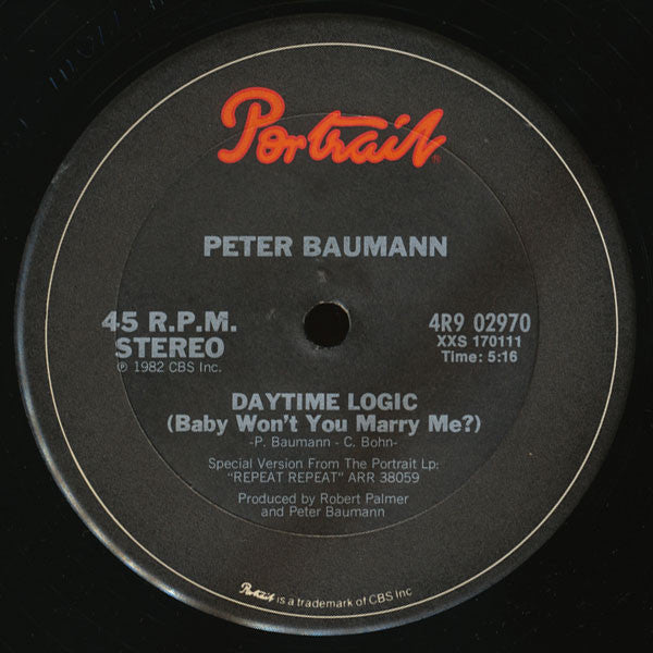 Peter Baumann : Daytime Logic (Baby Won't You Marry Me) / Repeat Repeat / M.A.N. Series Two (12")