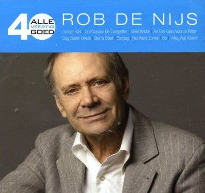 Rob de Nijs : Alle 40 Goed - Rob De Nijs (2xCD, Comp, RM)