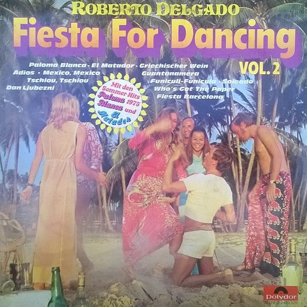 Roberto Delgado : Fiesta For Dancing Vol. 2 (LP)