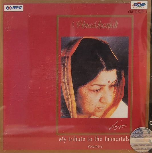 Lata Mangeshkar : Shraddhanjali Vol. 2. My Tribute To The Immortals (2xCD, Comp, Dou)