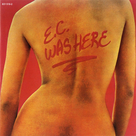 Eric Clapton : E.C. Was Here (CD, Album, RE, PDO)