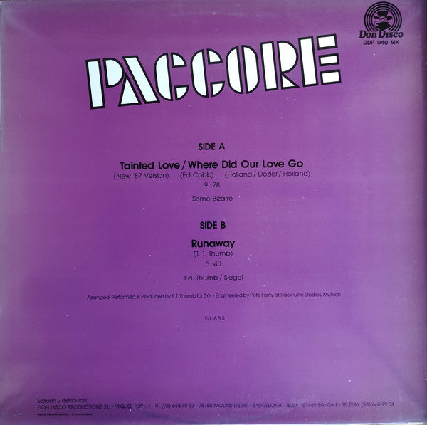 Paccore : Tainted Love (new '87 Version) & Where Did Our Love Go (12")