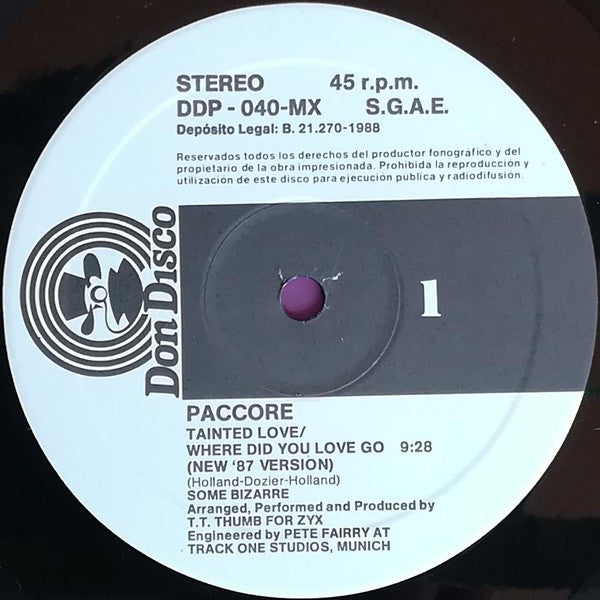 Paccore : Tainted Love (new '87 Version) & Where Did Our Love Go (12")