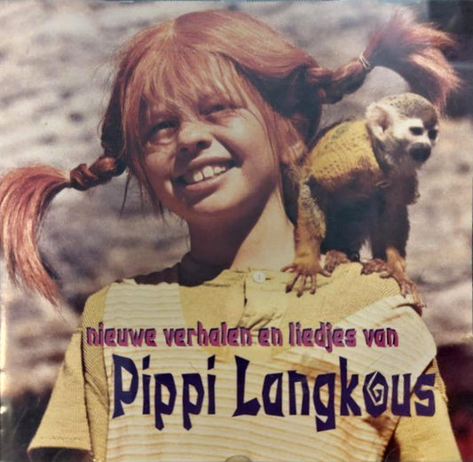 Pippi Långstrump : Nieuwe Verhalen En Liedjes Van Pippi Langkous (CD, Album, RE)