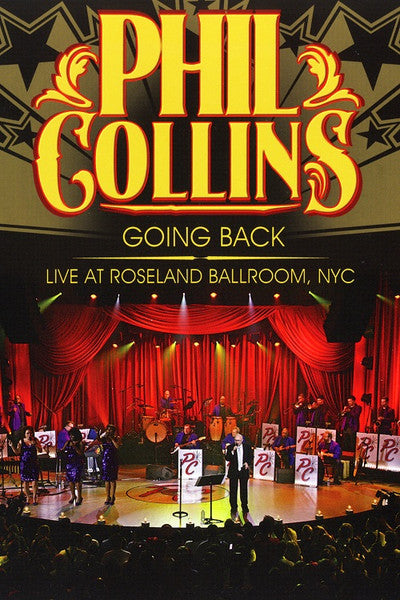 Phil Collins : Going Back: Live At Roseland Ballroom, NYC (DVD-V, Multichannel, NTSC)
