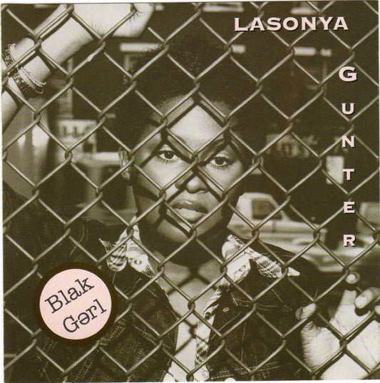 La Sonya Gunter : Black Gerl (CD, Album)
