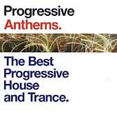 Various : Progressive Anthems - The Best Progressive House And Trance (2xCD, Mixed)