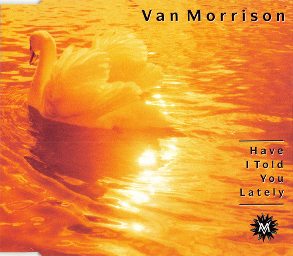 Van Morrison : Have I Told You Lately (CD, Single)