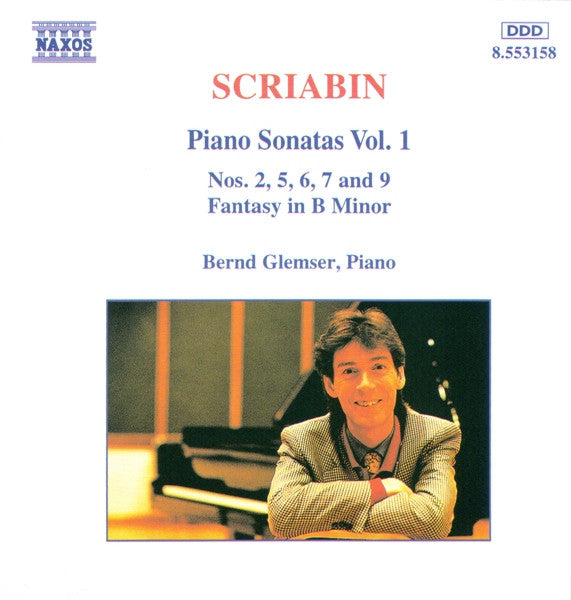 Alexander Scriabin, Bernd Glemser : Piano Sonatas Vol. 1 (Nos. 2, 5, 6, 7 And 9 / Fantasy In B Minor) (CD, Album, P+O)