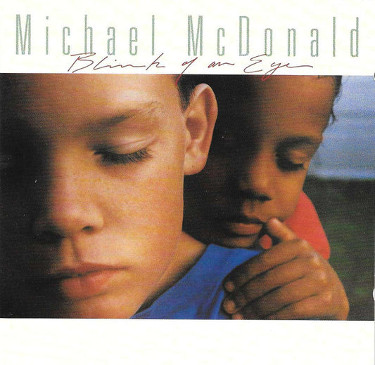 Michael McDonald : Blink Of An Eye (CD, Album)