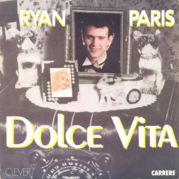 Ryan Paris : Dolce Vita (7", Single, Pap)