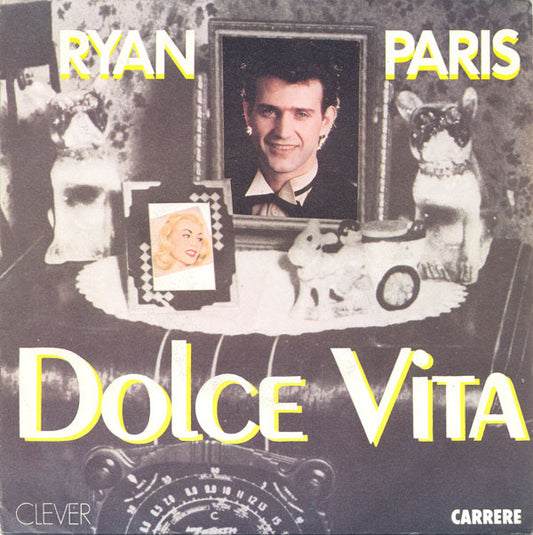 Ryan Paris : Dolce Vita (7", Single, Pap)