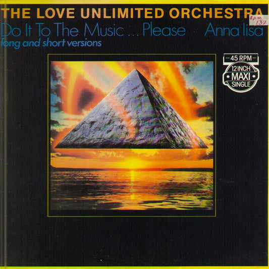 Love Unlimited Orchestra : Do It To The Music...Please (12", Maxi)