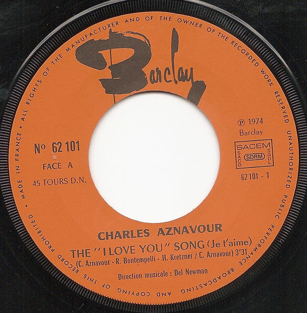 Charles Aznavour : The "I Love You" Song (Je T'aime) (7", Single)
