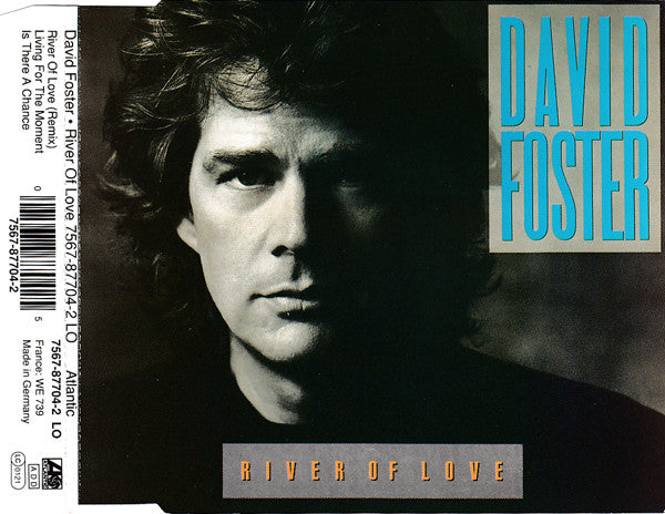 David Foster : River Of Love (CD, Single)