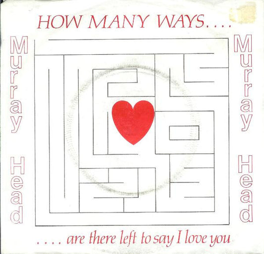 Murray Head : How Many Ways (7", Single)